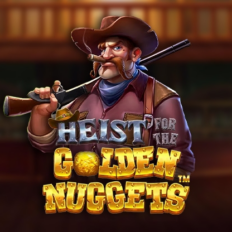 Heist for the Golden Nuggets